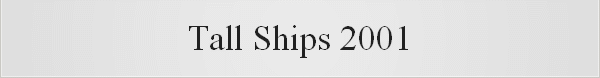 Tall Ships 2001